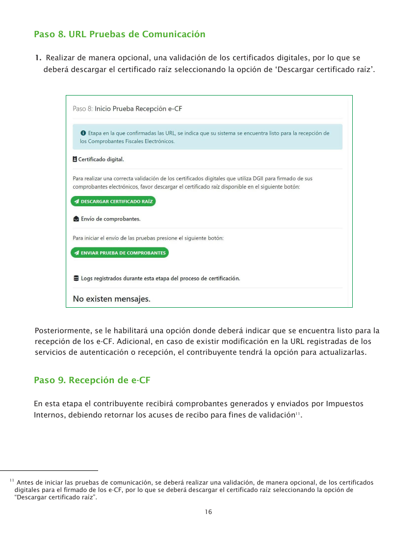 Referencia del instructivo DGII para el paso 8: Iniciar recepción
