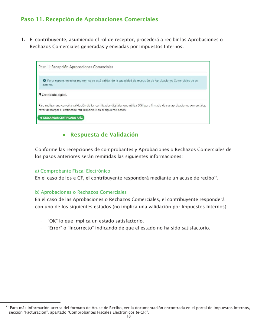 Referencia del instructivo DGII para el paso 11: Recibir aprobación comercial